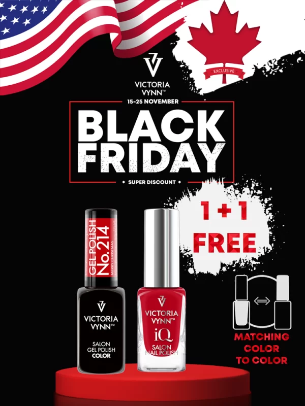 Victoria VYNN Black Friday Offer 2024 - 1 x Salon Gel Polish/Pure Creamy Hybrid Get 1 x iQ Nail Polish Free